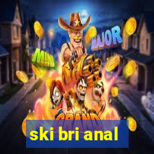 ski bri anal